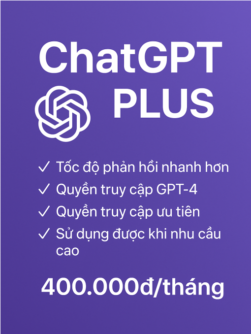 ChatGPT Plus - 1 tháng